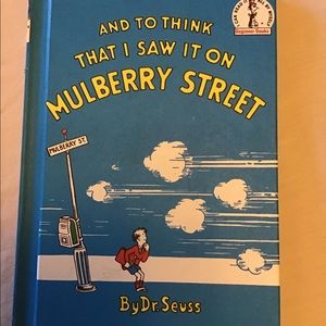 I Saw It On Mulberry Street by Dr. Seuss